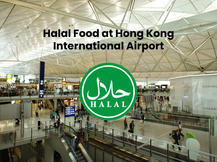 Halal Food Hong Kong Airport